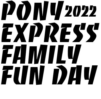 Annual Pony Express Family Fun Day to be Postponed