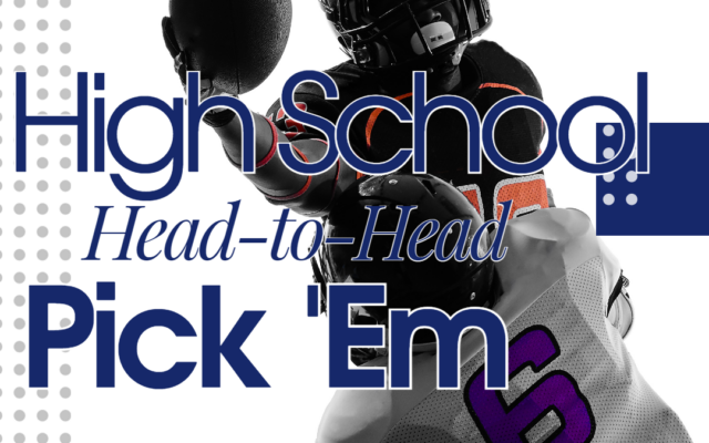 High School Head-to-Head Pick ‘Em