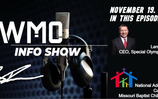 November 19 – Larry Linthacum, CEO of Special Olympics Missouri & Caroline Bailey from the Missouri Baptist Children’s Home
